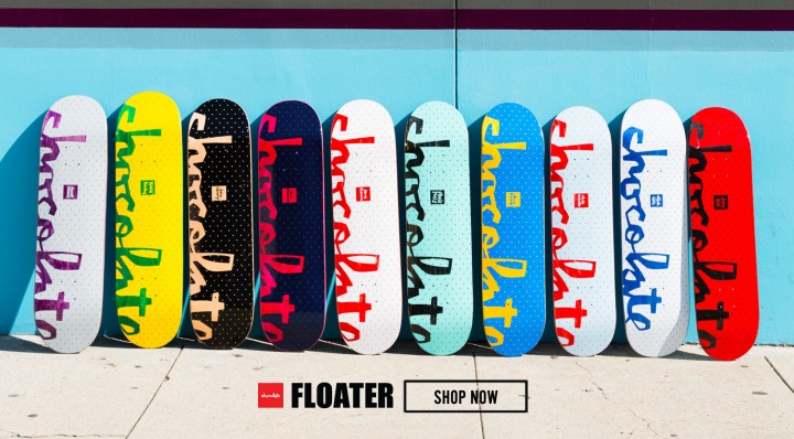 CHOCOLATE Floater skateboard decks